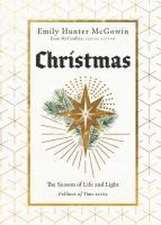 Christmas – The Season of Life and Light