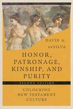 Honor, Patronage, Kinship, and Purity – Unlocking New Testament Culture