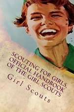 Scouting for Girls, Official Handbook of the Girl Scouts