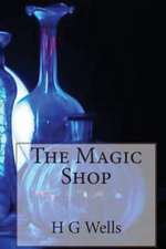 The Magic Shop