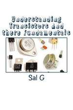 Understanding Transistors and There Fundamentals