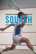 Progressives Training Der Mentalen Starke Fur Squash