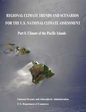 Regional Climate Trends and Scenarios for the U.S. National Climate Assessment