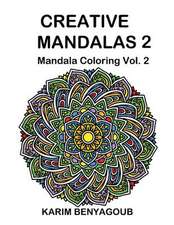 Creative Mandalas 2