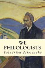 We Philologists