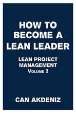 How to Become a Lean Leader