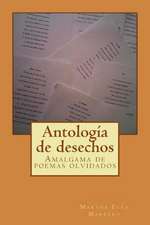 Antologia de Desechos