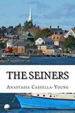 The Seiners