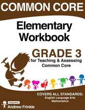 Common Core Elementary Workbook Grade 3