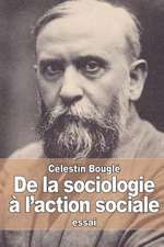 de La Sociologie A L'Action Sociale