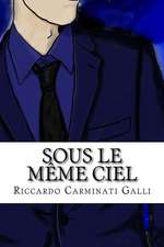 Sous Le Meme Ciel