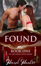 Found (Book One of the Castle Coven Series)