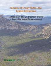 Climate and Energy-Water-Land System Interactions