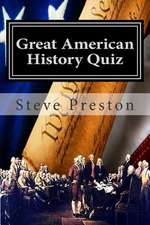 Great American History Quiz