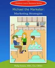 Michael the Marketer