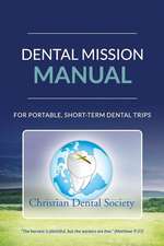 Dental Mission Manual