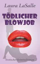 Todlicher Blowjob