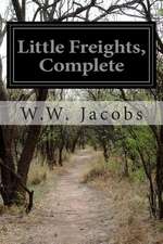 Little Freights, Complete