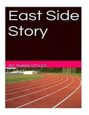 East Side Story