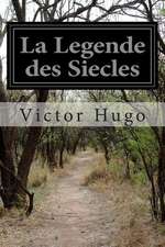 La Legende Des Siecles