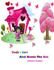 Tech I Girl and Annie the Cat