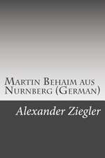 Martin Behaim Aus Nurnberg (German)