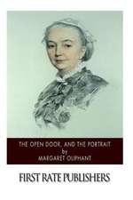 The Open Door, and the Portrait