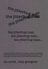 The Jitterbug Man: Magic Marijuana Secret