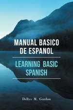 Manual Basico de Espanol: New Testament