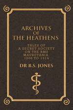 Archives of the Heathens Vol. I