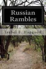 Russian Rambles