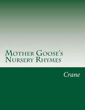 Mother Goose's Nursery Rhymes