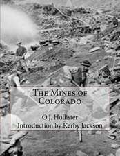 The Mines of Colorado