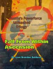 Fall from Within; Ascension