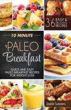 10 Minute Paleo Breakfast