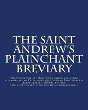 The Saint Andrew's Plainchant Breviary