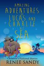 Amazing Adventures of Lucas and Charlie at Sea