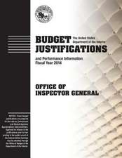 Budget Justifications and Performance Information Fiscal Year 2014