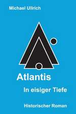 Atlantis - In Eisiger Tiefe