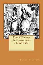 Die Madchen Des Pensionats Humoreske