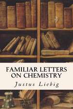 Familiar Letters on Chemistry