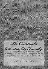 The Courtright (Kortright) Family