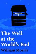 The Well at the World's End