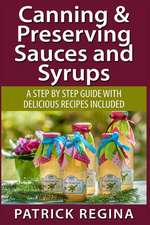 Canning & Preserving Sauces and Syrups