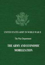 The Army and Economic Mobilization