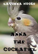 Anna the Cockatiel