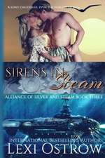 Sirens in Steam