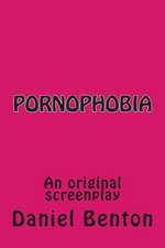 Pornophobia