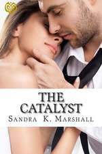 The Catalyst
