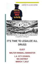 It's Time to Legalize All Drugs